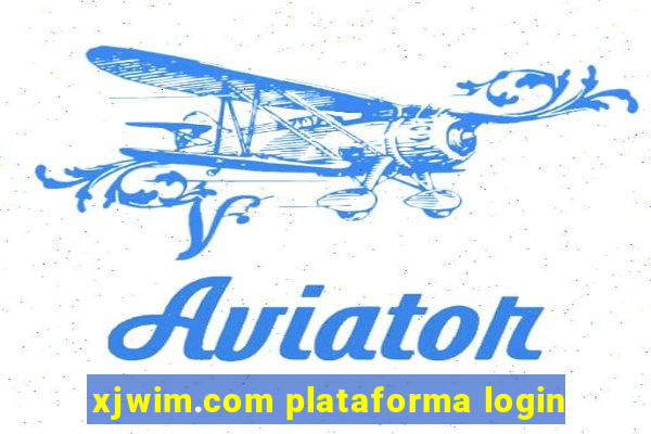 xjwim.com plataforma login